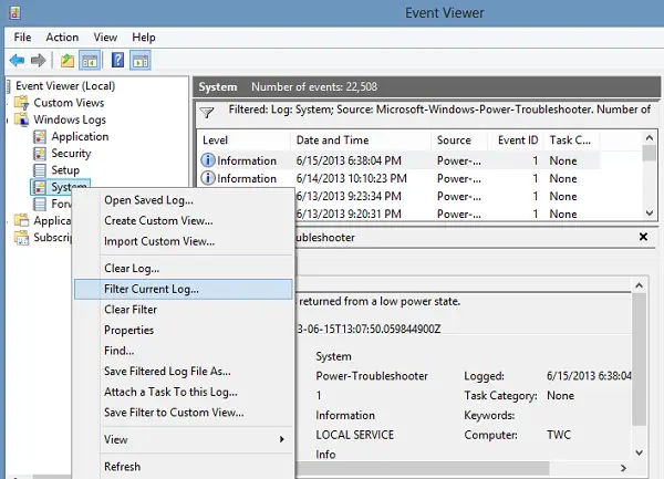 Filter current log 1 Use Event Viewer to check unauthorized use of Windows 8 | 7 computer