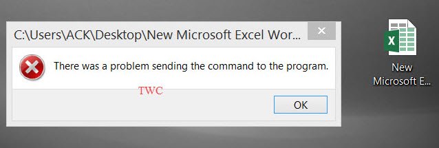 excel There was a problem sending the command to this program