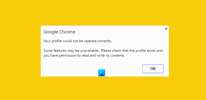 Your profile could not be opened correctly in Google Chrome