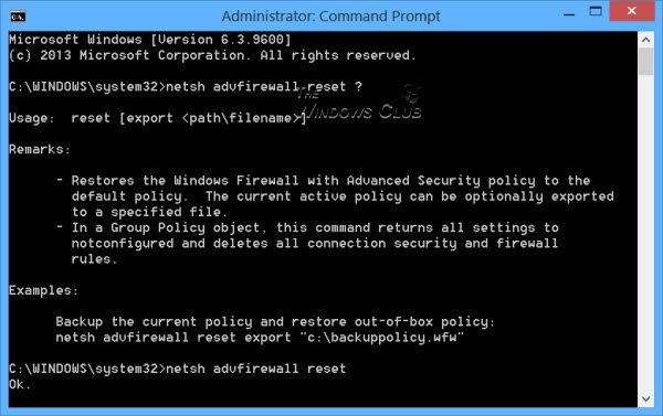 netsh advfirewall reset