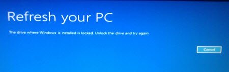 The drive where Windows is installed is locked