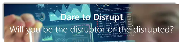 Technologies that will cause Digital Disruption