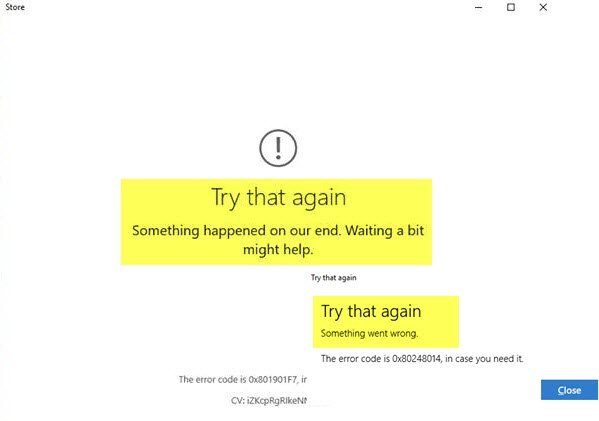 Something happened on our end Microsoft Store error message [Fixed]