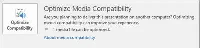 optimize-media-compatibility