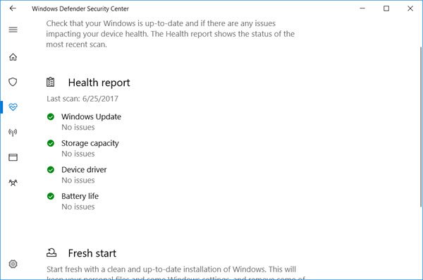 The Health Report is meant to hit y'all together with sentiment nearly the wellness of your estimator together with poi Windows 10 Health Report is non available
