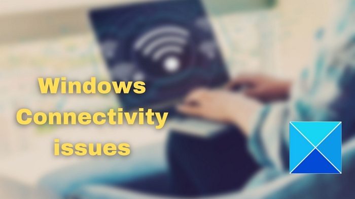 Windows Connectivity issues