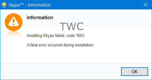 Skype installation failed with error code 1603