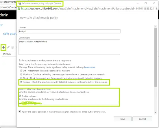 ATP Safe Attachment Policies in Office 365