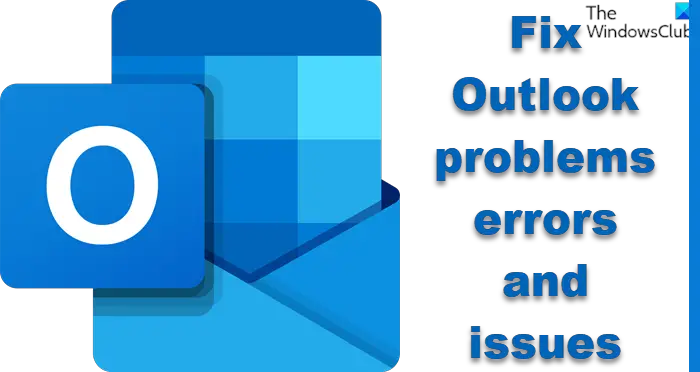 Fix Outlook.com problems, errors and issues