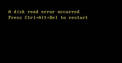 A disk read error occurred, Press Ctrl+Alt+Del to restart