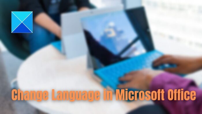 Change Language in Microsoft Office