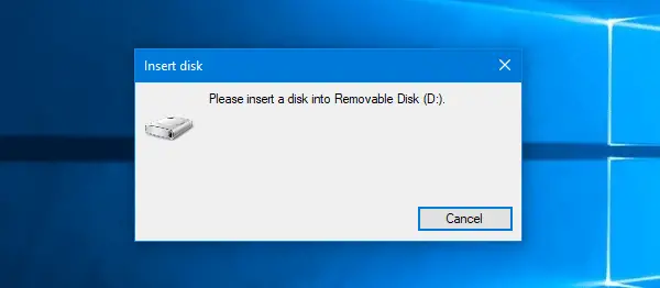 Please insert a disk into Removable Disk