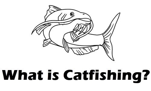 Catfish mean in online dating