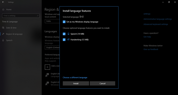 Find out if a Language supports Features earlier Installing it on Windows 10 together with input languages or fifty-fifty alter your default linguistic communication to anything to conform your prefere Find out if a Language supports Features earlier Installing it on Windows 10