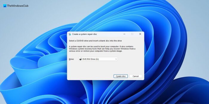 How to create a System Repair Disc in Windows 11/10