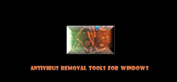 AntiVirus Removal Tools for Windows