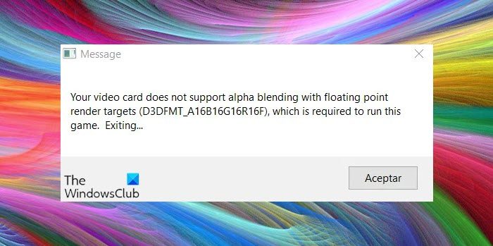 Your video card does not support alpha blending