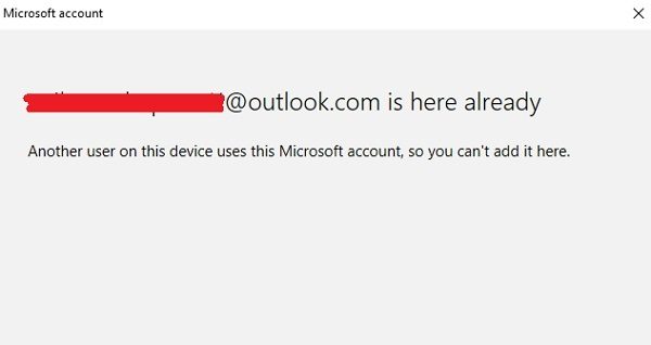 Another user on this device uses this Microsoft account