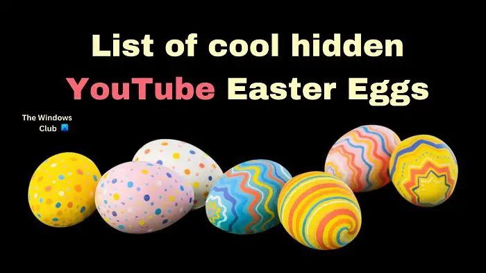 YouTube Easter Eggs