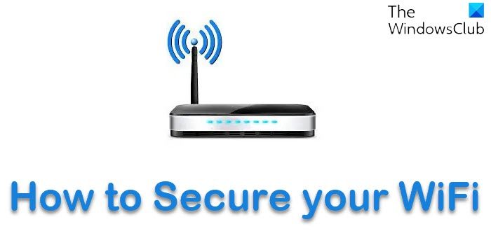 How to Secure your WiFi