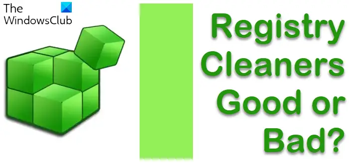 Registry Cleaners Good or Bad
