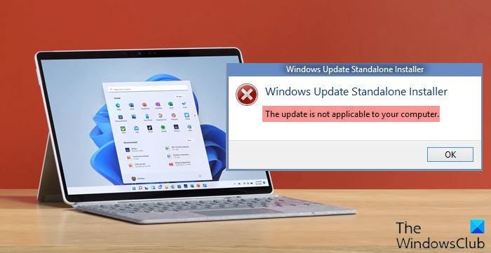 The update is not applicable to your computer