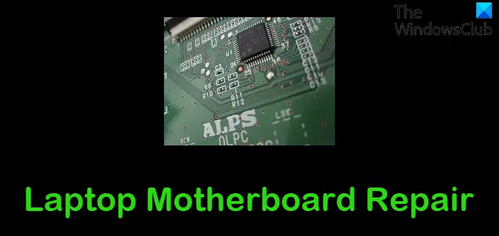 Laptop Motherboard Repair