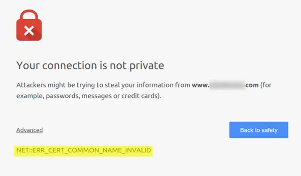 ERR_CERT_COMMON_NAME_INVALID