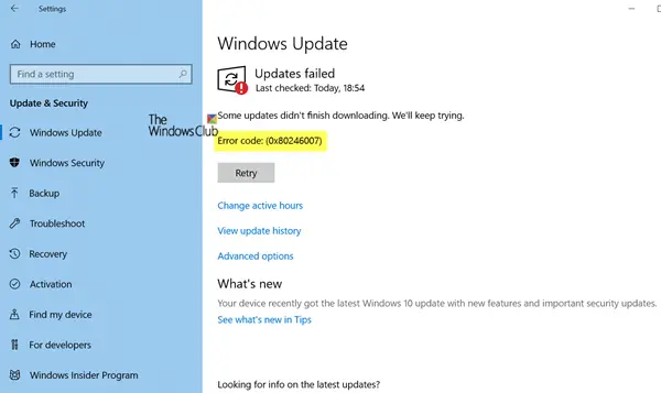 Error 0x80246007 when downloading Windows 10 Updates