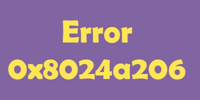 Error 0x8024a206