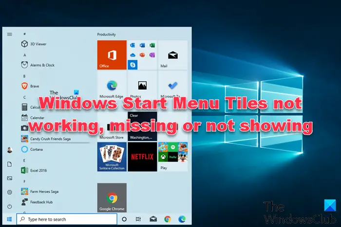 Windows Start Menu Tiles not working, missing or not showing