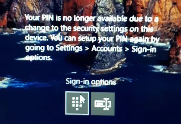 Your PIN is no longer available