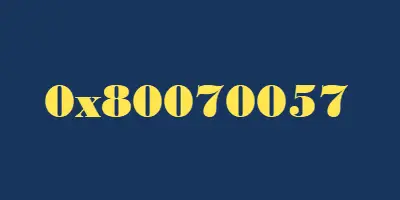0x80070057 windows update error not fixed 0x80070057 windows update error not fixed