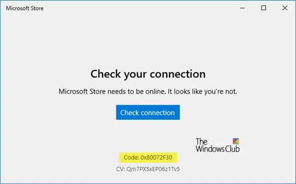 Fix Microsoft Store error 0x80072F30 Check your connection - 81
