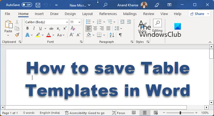 How to save Table Templates in Word
