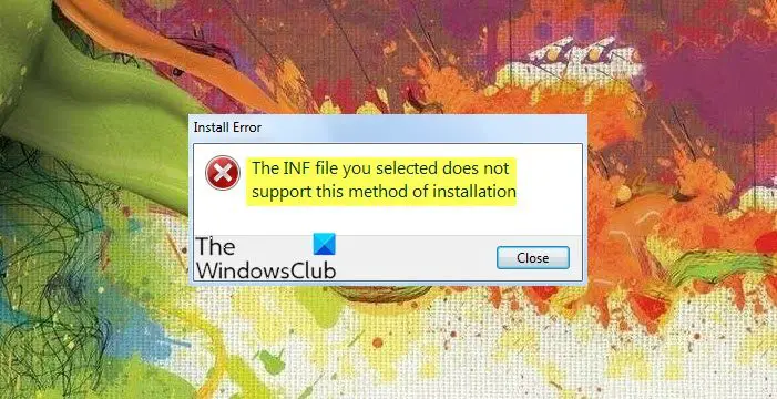 The INF file you selected does not support this method of installation