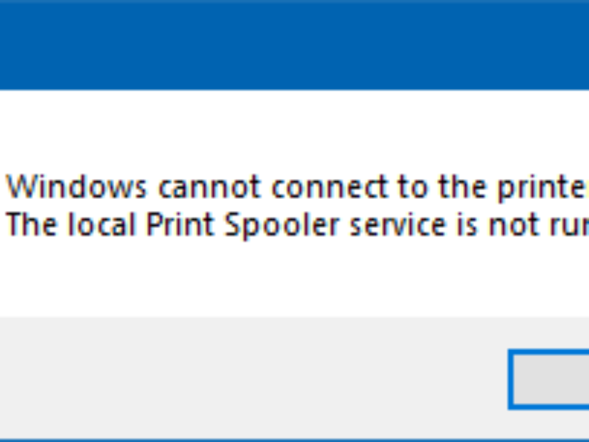 The Print Spooler Service Is Not Running In Windows 10
