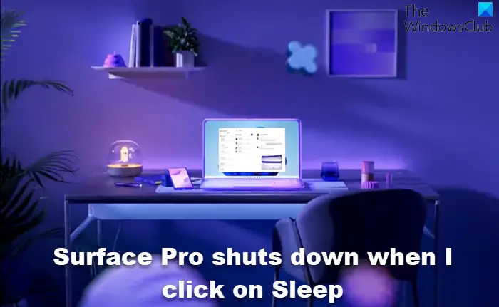 Surface Pro shuts down when I click on Sleep