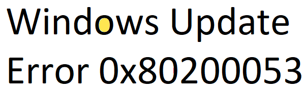 Windows Update Error 0x80200053