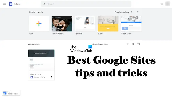 Best Google Sites tips and tricks
