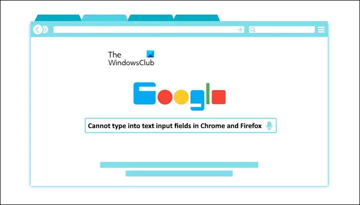 Cannot type into text input fields in Chrome and Firefox