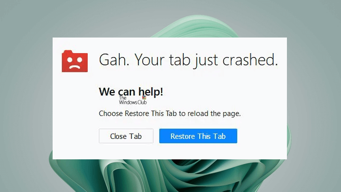 Gah. Your tab just crashed message in Firefox