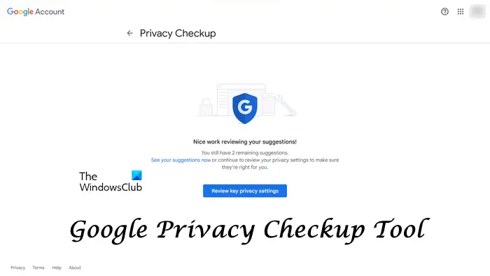 Google Privacy Checkup Tool