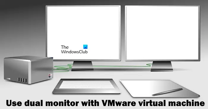 Use dual monitor with VMware virtual machine