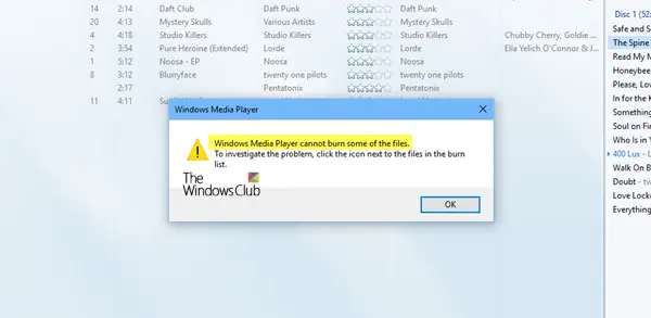 Windows Media Player cannot burn some of the files