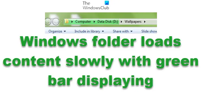 Windows folder loads content slowly with green bar displaying