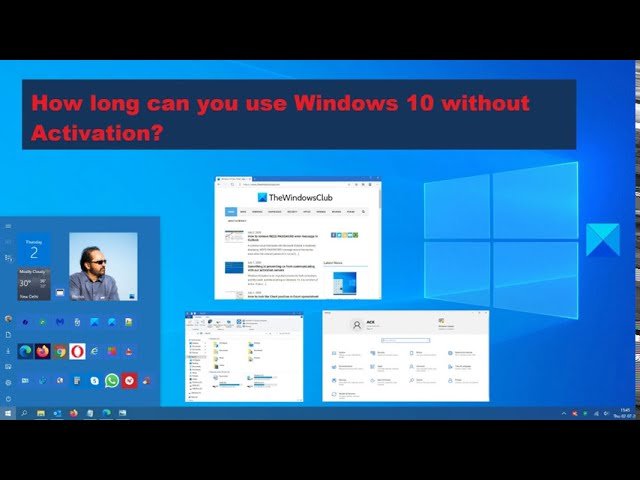 How long can you use Windows 10 without Activation?