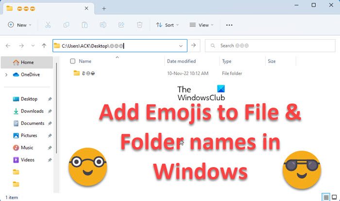 Add Emojis to File & Folder names in Windows