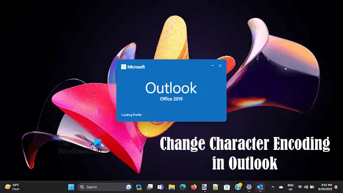 Change Character encoding in Outlook
