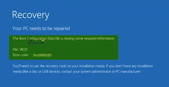 Boot Configuration Data is missing, Error code 0xc0000185